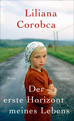 Der erste Horizont meines Lebens von Corobca,  Liliana, Wichner,  Ernest