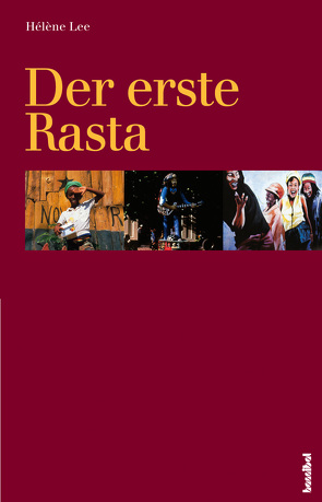 Der erste Rasta von Inhoffen,  Angelika, Lee,  Hélène