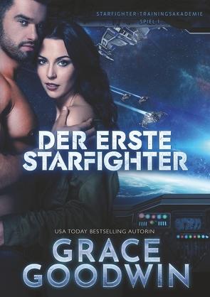 Der erste Starfighter von Goodwin,  Grace