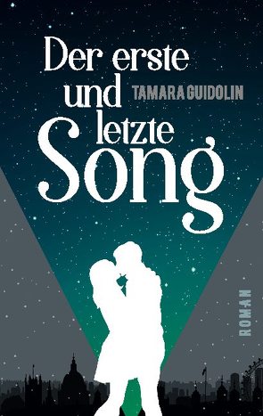 Der erste und letzte Song von Guidolin,  Tamara