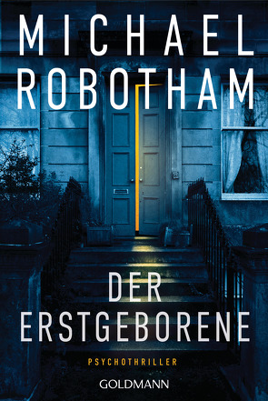 Der Erstgeborene von Lutze,  Kristian, Robotham,  Michael