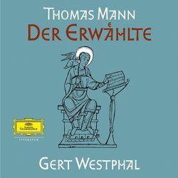 Der Erwählte von Mann,  Thomas, Westphal,  Gert