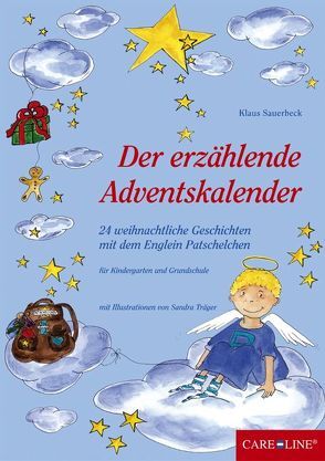 Der erzählende Adventskalender von Sauerbeck,  Klaus