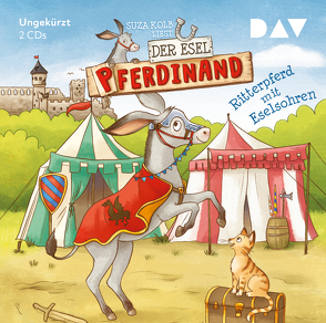 Der Esel Pferdinand – Teil 4: Ritterpferd mit Eselsohren von Kolb,  Suza, Sieverding,  Carola, Stiepani,  Sabine