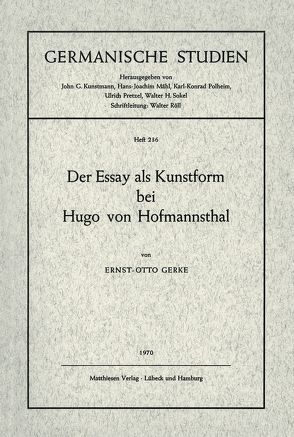 Der Essay als Kunstform bei Hugo von Hofmannsthal von Gerke,  Ernst O