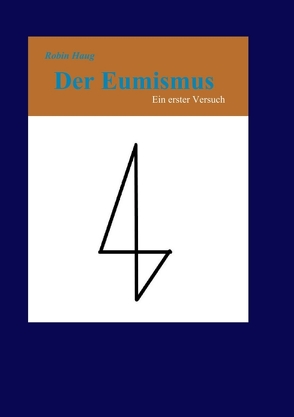 Der Eumismus von Haug,  Robin