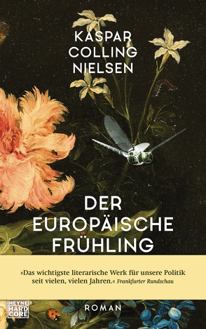 Der europäische Frühling von Frauenlob,  Günther, Nielsen,  Kaspar Colling