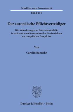 Der europäische Pflichtverteidiger. von Bannehr,  Carolin