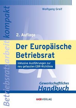 Der Europäische Betriebsrat von Greif,  Wolfgang