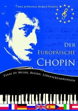 Der europäische Chopin von Welfens,  Maria J., Welfens,  Paul J.