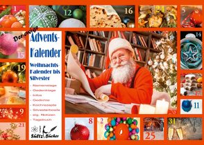 Der ewige Adventskalender Weihnachtskalender bis Silvester von Sültz,  Renate, Sültz,  Uwe H.