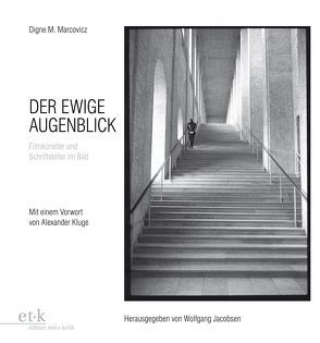 Der ewige Augenblick von Jacobsen,  Wolfgang, Marcovicz,  Digne M.