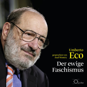 Der ewige Faschismus von Eco,  Umberto, Kroeber,  Burkhart, Wostry,  Axel