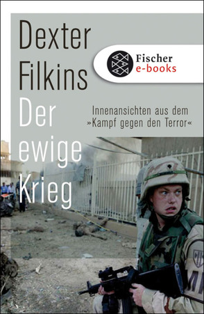 Der ewige Krieg von Filkins,  Dexter, Prummer-Lehmair,  Christa, Seuß,  Rita