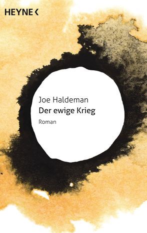 Der ewige Krieg von Haldeman,  Joe, Reß-Bohusch,  Birgit