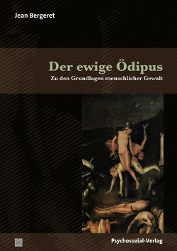 Der ewige Ödipus von Bergeret,  Jean, Duncker,  Heinfried, Rose,  Solveig