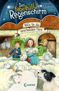 Der fabelhafte Regenschirm 4 – Hilfe für die sprechenden Tiere von Ishida,  Naeko, Margineanu,  Sandra, Storm,  Sarah