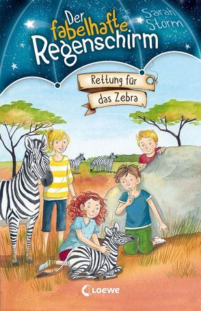 Der fabelhafte Regenschirm – Rettung für das Zebra von Ishida,  Naeko, Margineanu,  Sandra, Storm,  Sarah