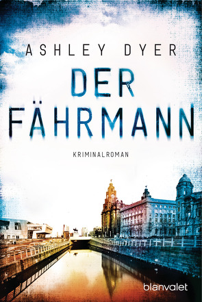 Der Fährmann von Dyer,  Ashley, Spangler,  Bettina