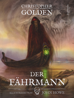 Der Fährmann von Golden,  Christopher, Howe,  John, Kleinschmidt,  Bernhard