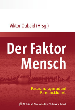 Der Faktor Mensch von Oubaid,  Viktor