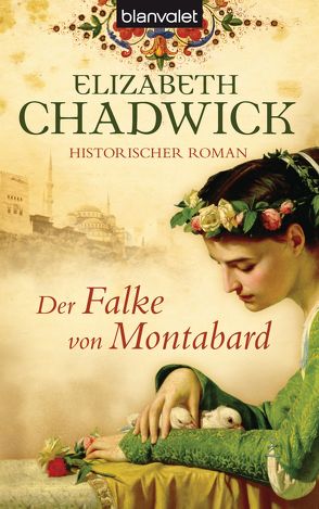 Der Falke von Montabard von Chadwick,  Elizabeth, Splinter,  Helmut