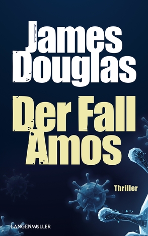 Der Fall Amos von Douglas,  James