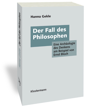 Der Fall des Philosophen von Gekle,  Hanna