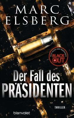 Der Fall des Präsidenten von Elsberg,  Marc