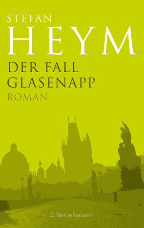 Der Fall Glasenapp von Heym,  Stefan