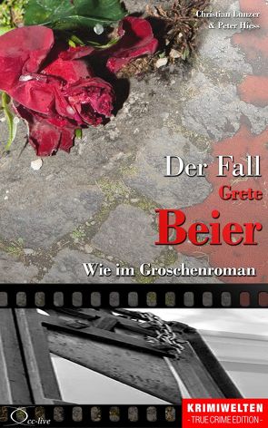 Der Fall Grete Beier von Hiess,  Peter, Lunzer,  Christian