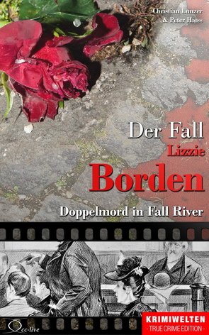 Der Fall Lizzie Borden von Hiess,  Peter, Lunzer,  Christian