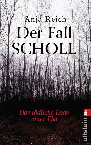 Der Fall Scholl von Reich,  Anja