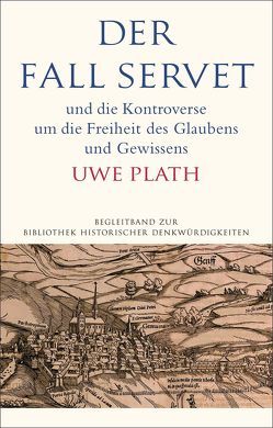 Der Fall Servet von Plath,  Uwe