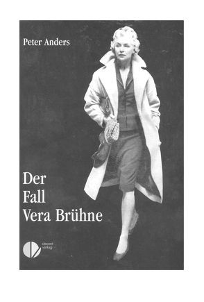 Der Fall Vera Brühne von Anders,  Peter