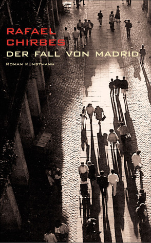 Der Fall von Madrid von Chirbes,  Rafael, Ploetz,  Dagmar