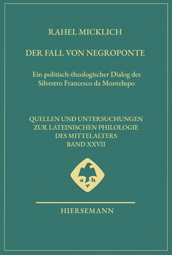 Der Fall von Negroponte von Micklich,  Rahel