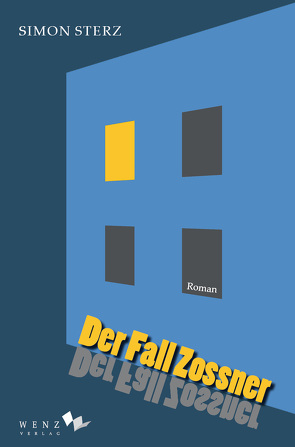 Der Fall Zossner von Sterz,  Simon