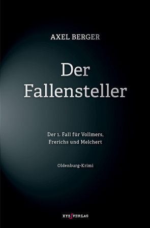 Der Fallensteller von Berger,  Axel