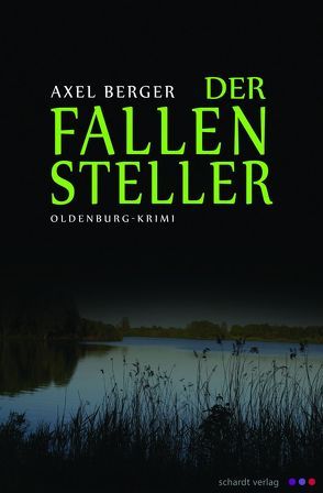 Der Fallensteller von Berger,  Axel