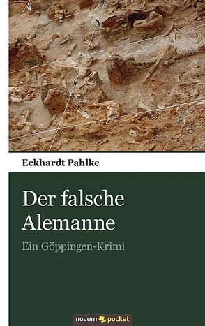 Der falsche Alemanne von Pahlke,  Eckhardt