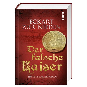 Der falsche Kaiser von zur Nieden,  Eckart