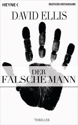 Der falsche Mann von Ellis,  David, Wagner,  Alexander