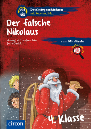 Der falsche Nikolaus von Gerigk,  Julia, Kuo,  Anne