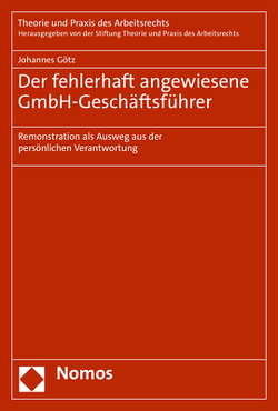 Der fehlerhaft angewiesene GmbH-Geschäftsführer von Götz,  Johannes