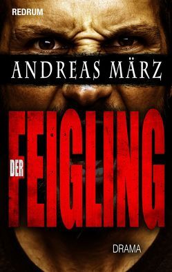 Der Feigling von März,  Andreas