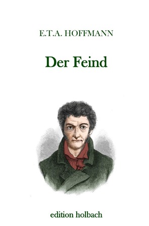 Der Feind von Hoffmann,  E T A