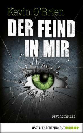 Der Feind in mir von O'Brien,  Kevin