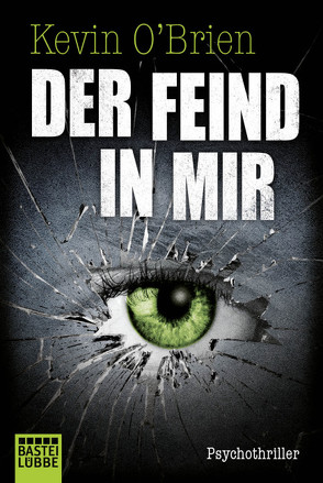 Der Feind in mir von O'Brien,  Kevin