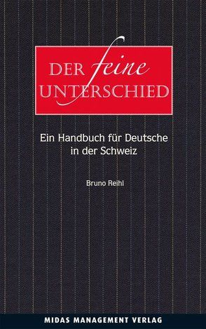 Der feine Unterschied von Reihl,  Bruno